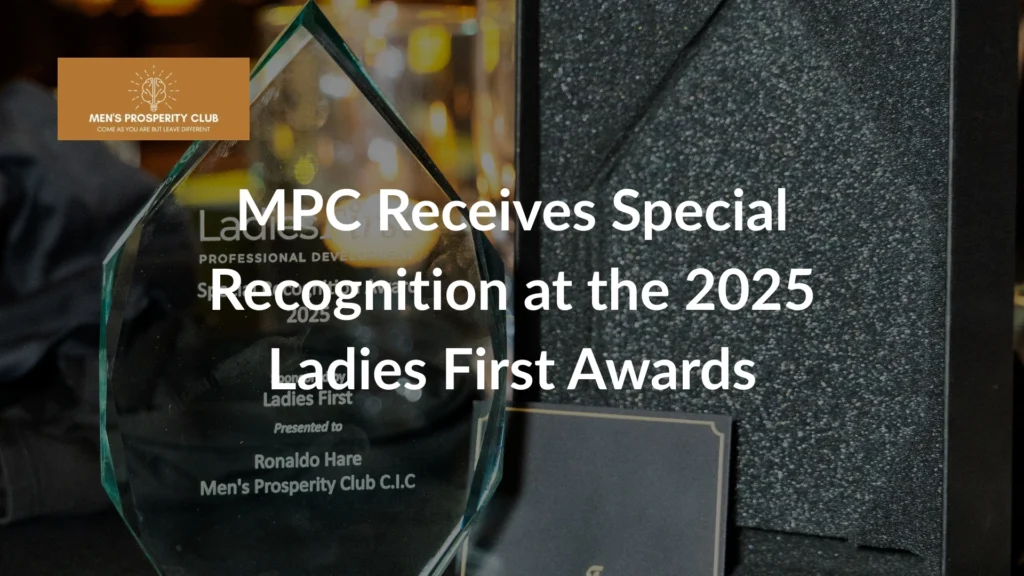 Glass-award-trophy-presented-to-Ronaldo-Hare-of-Mens-Prosperity-Club-at-the-2025-Ladies-First-Awards-with-MPC-logo-and-announcement-text-overlay