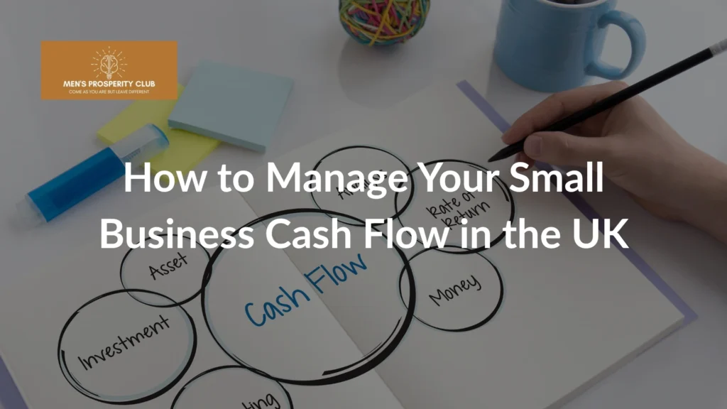 Hand-drawing-a-cash-flow-diagram-with-business-terms-titled-How-to-Manage-Your-Small-Business-Cash-Flow-in-the-UK