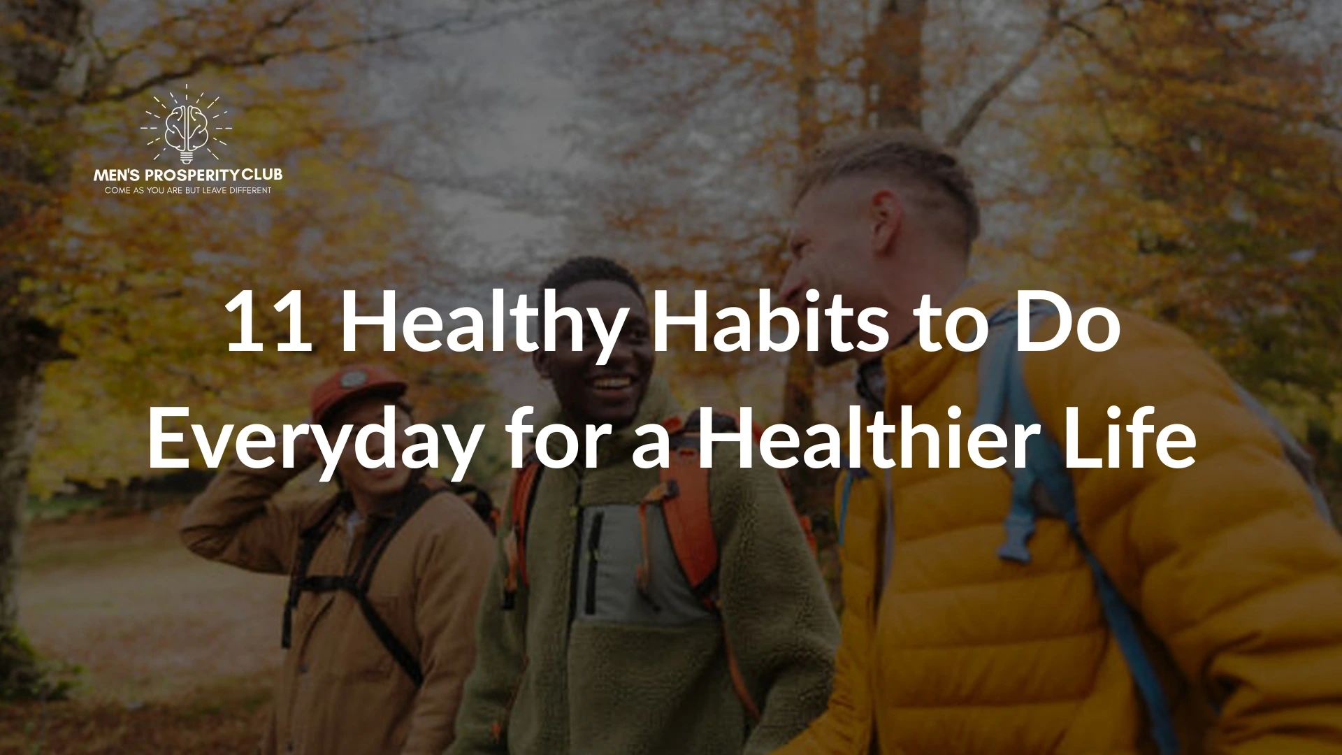 11 Healthy Habits to Do Everyday for a Healthier Life