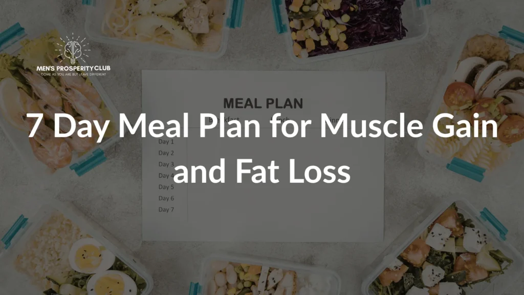 7-Day-Meal-Plan-for-Muscle-Gain-and-Fat-Loss-meal-prep