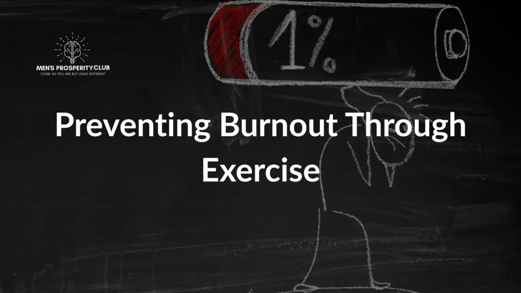 Preventing-Burnout-through-exercise-motivational-wellness-graphic