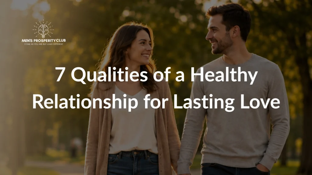 7-qualities-of-a-healthy-relationship-featured-image